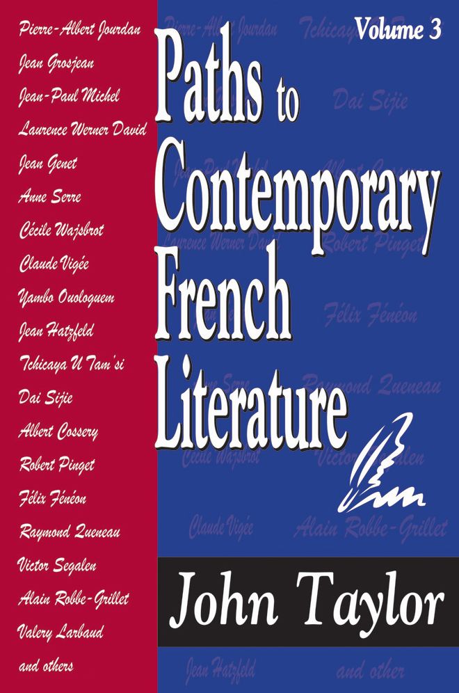 Paths to Contemporary French Literature: Volume 3