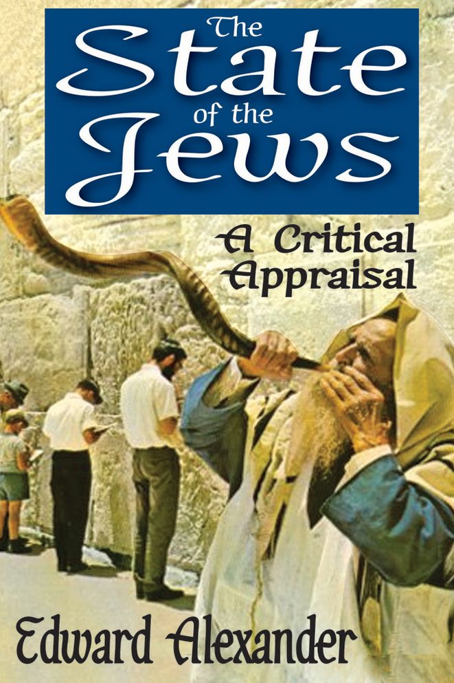The State of the Jews: A Critical Appraisal
