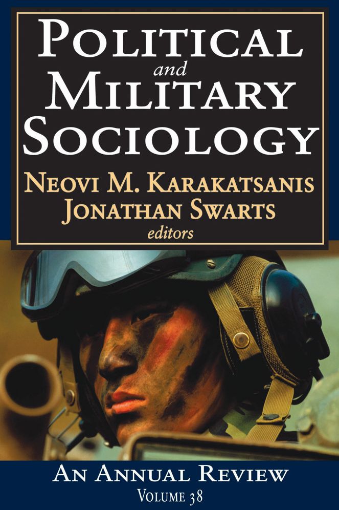 Political and Military Sociology: An Annual Review