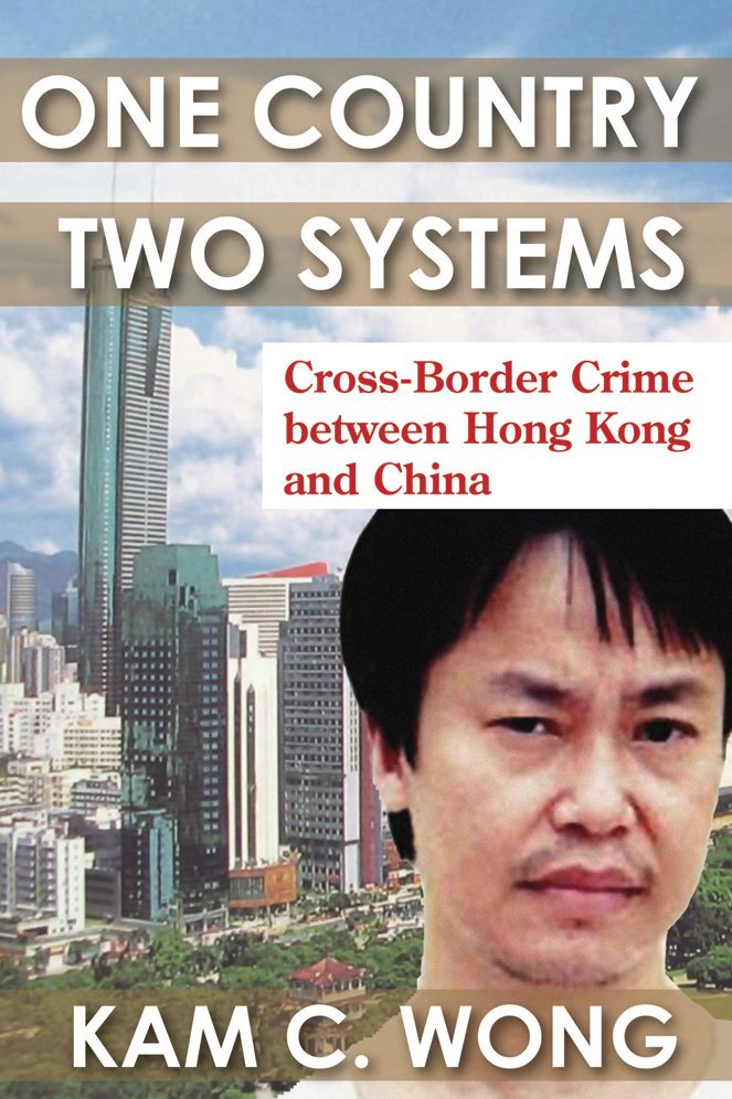 One Country, Two Systems: Cross-Border Crime between Hong Kong and China