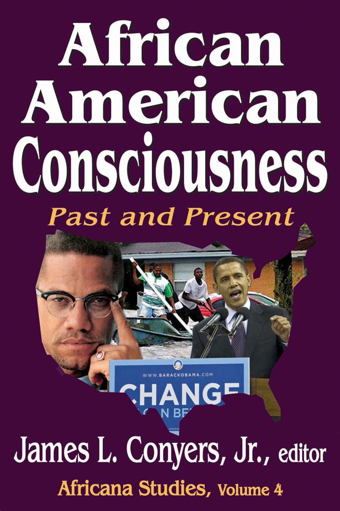 African American Consciousness: Past and Present