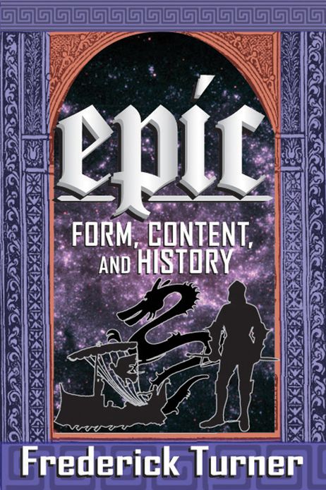 Epic: Form, Content, and History