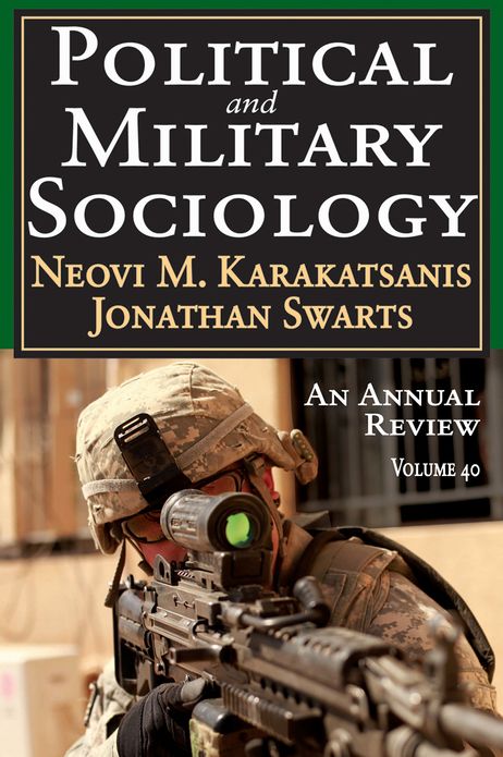 Political and Military Sociology: An Annual Review