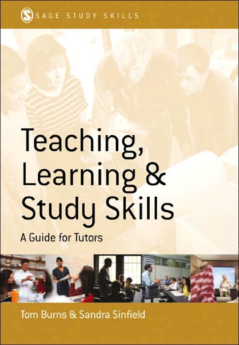 Teaching, Learning and Study Skills: A Guide for Tutors