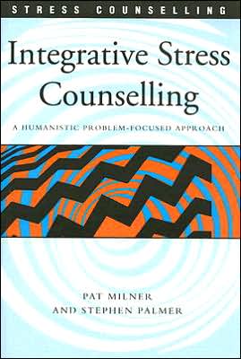 Integrative Stress Counselling: A Humanistic Problem-Focused Approach
