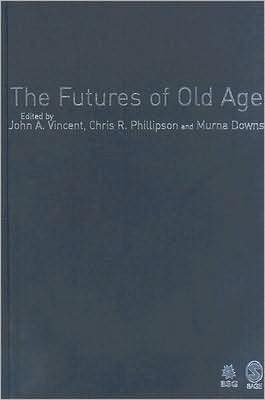 The Futures of Old Age