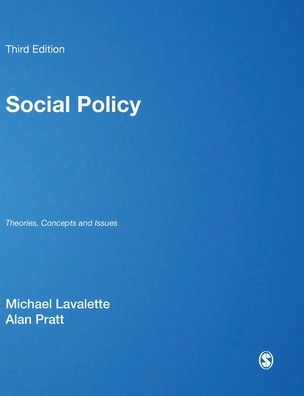 Social Policy: Theories, Concepts and Issues