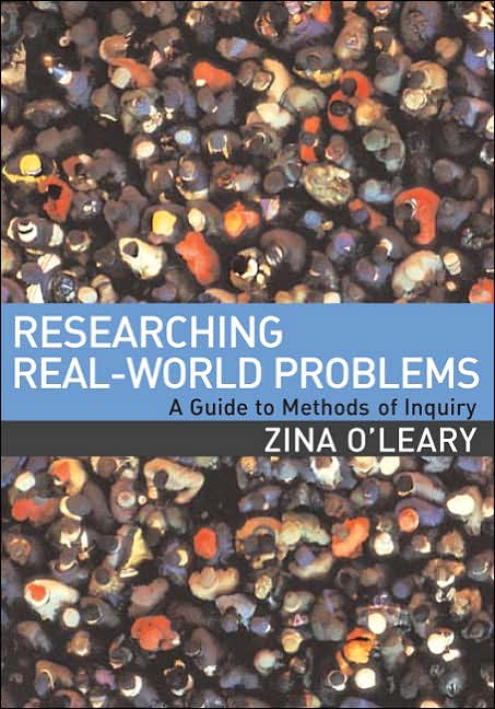 Researching Real-World Problems: A Guide to Methods of Inquiry