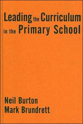 Leading the Curriculum in the Primary School