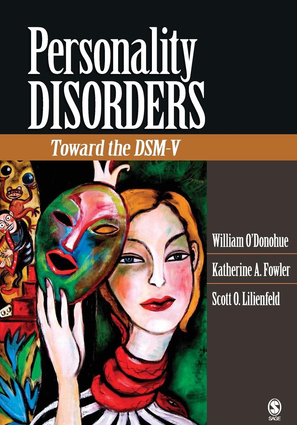Personality Disorders: Toward the DSM-V
