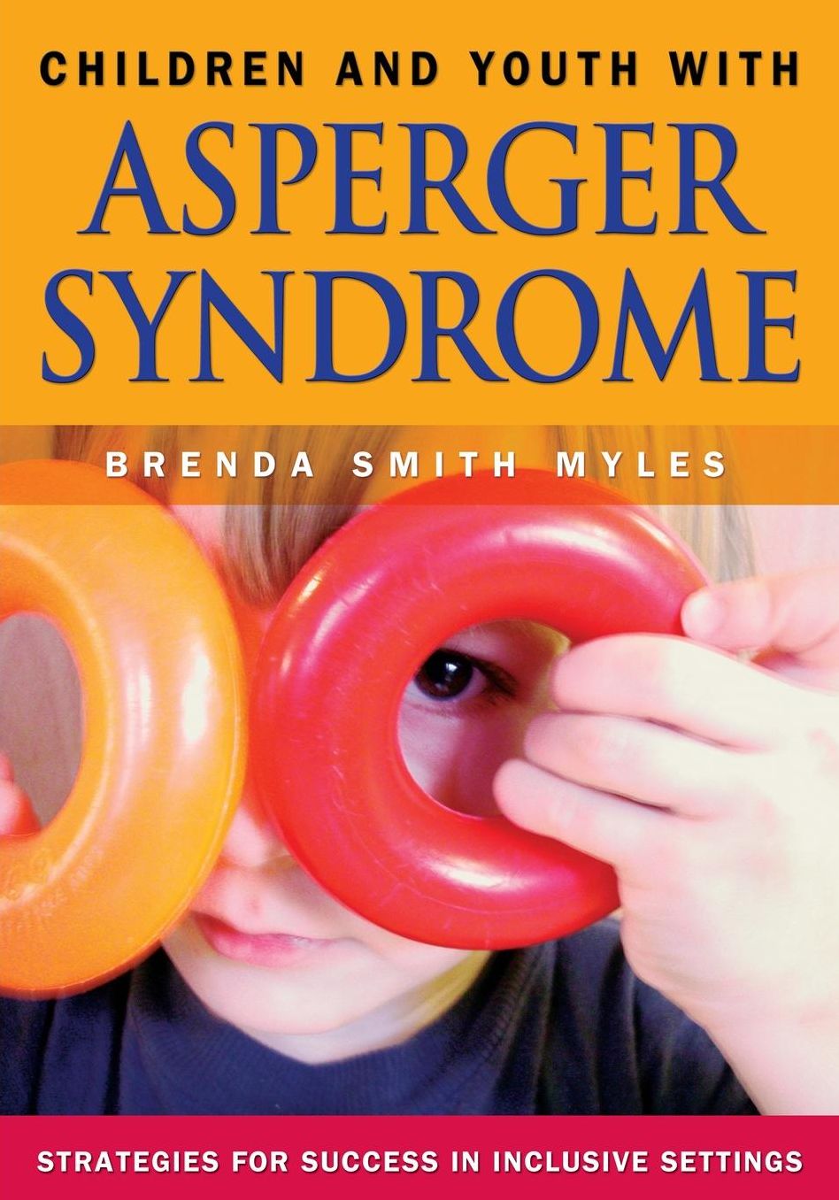 Children and Youth With Asperger Syndrome