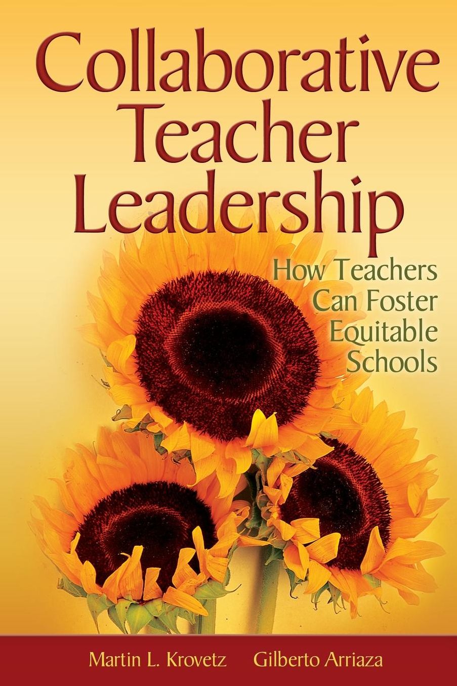 Collaborative Teacher Leadership: How Teachers Can Foster Equitable Schools