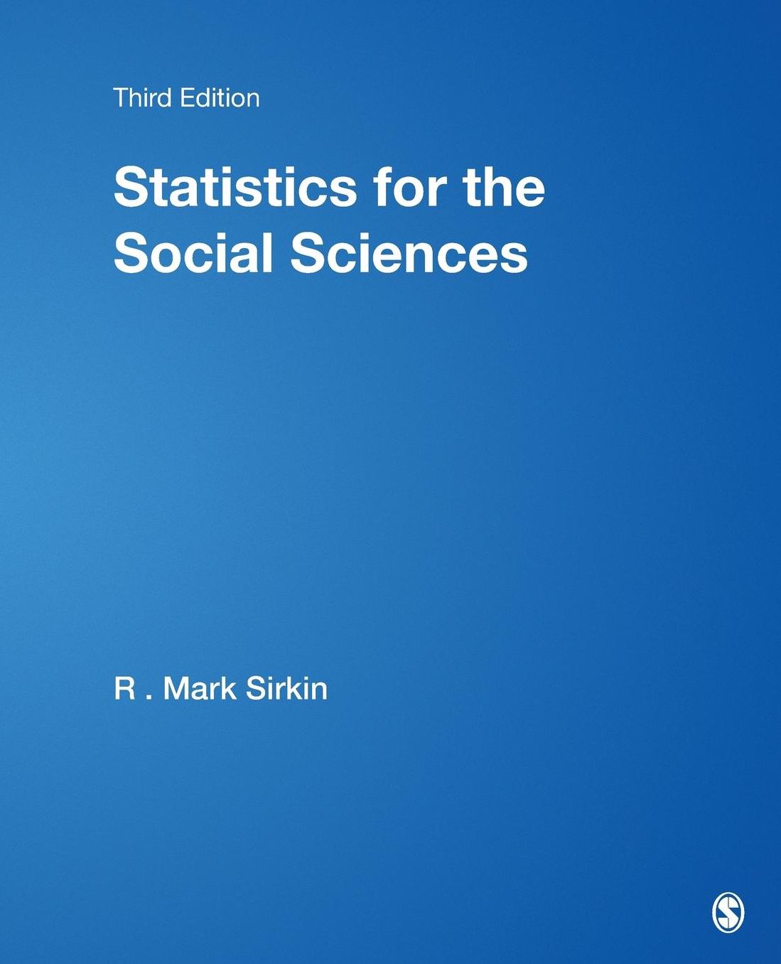 Statistics for the Social Sciences (Third Edition)