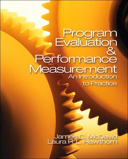 Program Evaluation and Performance Measurement: An Introduction to Practice