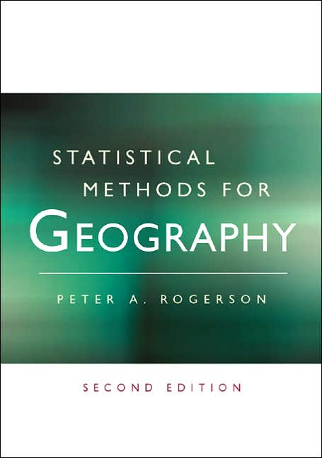 Statistical Methods for Geography: A Student's Guide