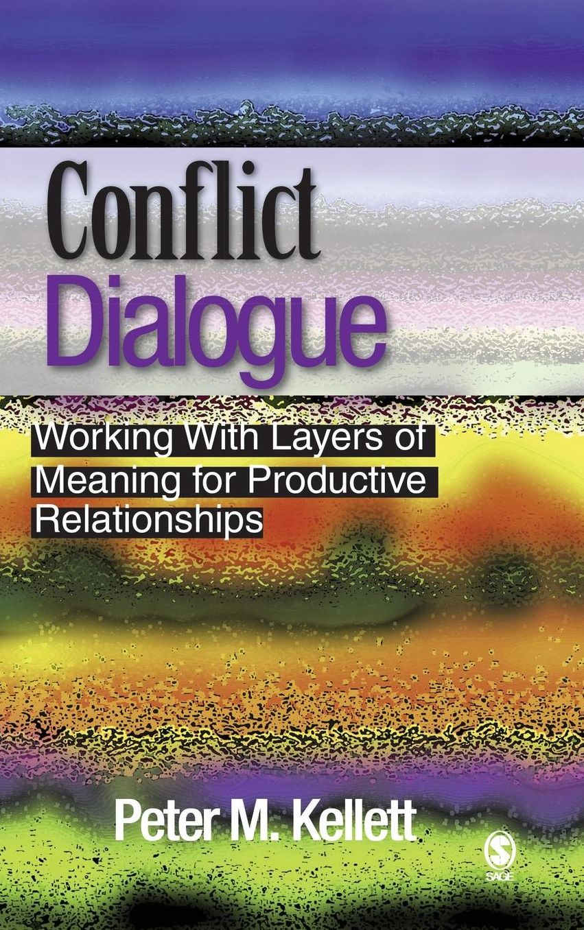 Conflict Communication: Engaging Dialogue and Negotiation for Productive Relationships