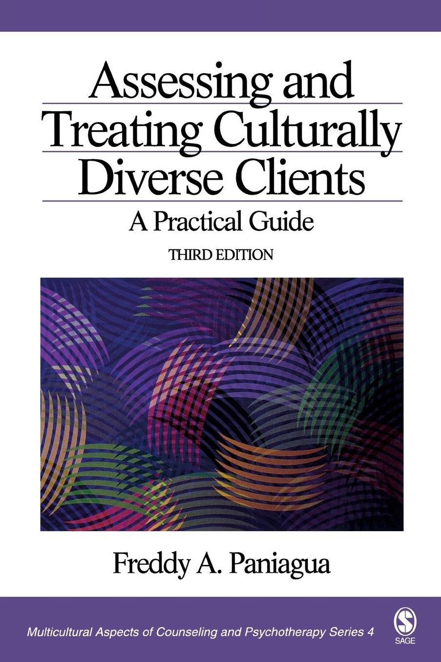 Assessing and Treating Culturally Diverse Clients: A Practical Guide