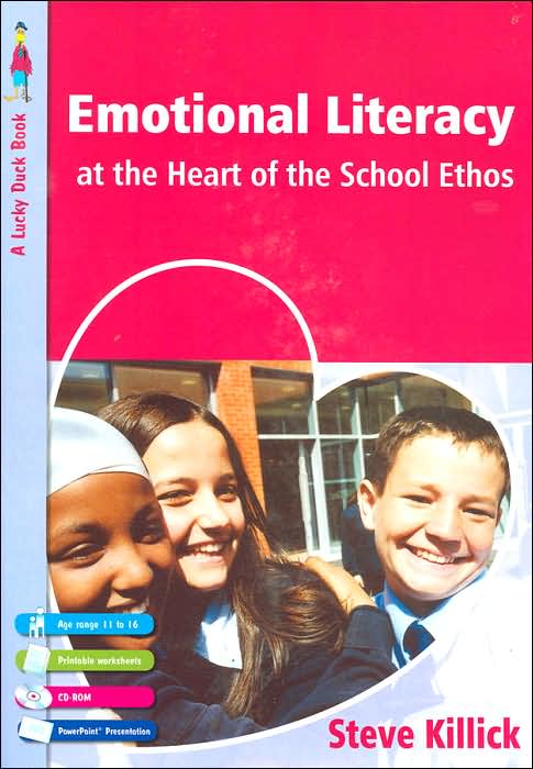 Emotional Literacy at the Heart of the School Ethos