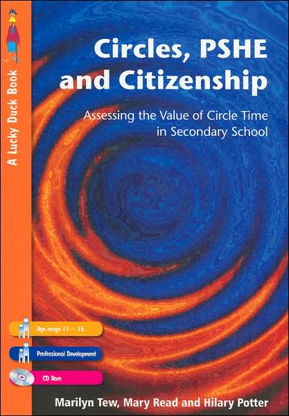 Circles, PSHE and Citizenship: Assessing the Value of Circle Time in Secondary School