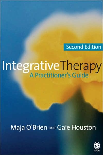 Integrative Therapy: A Practitioner's Guide