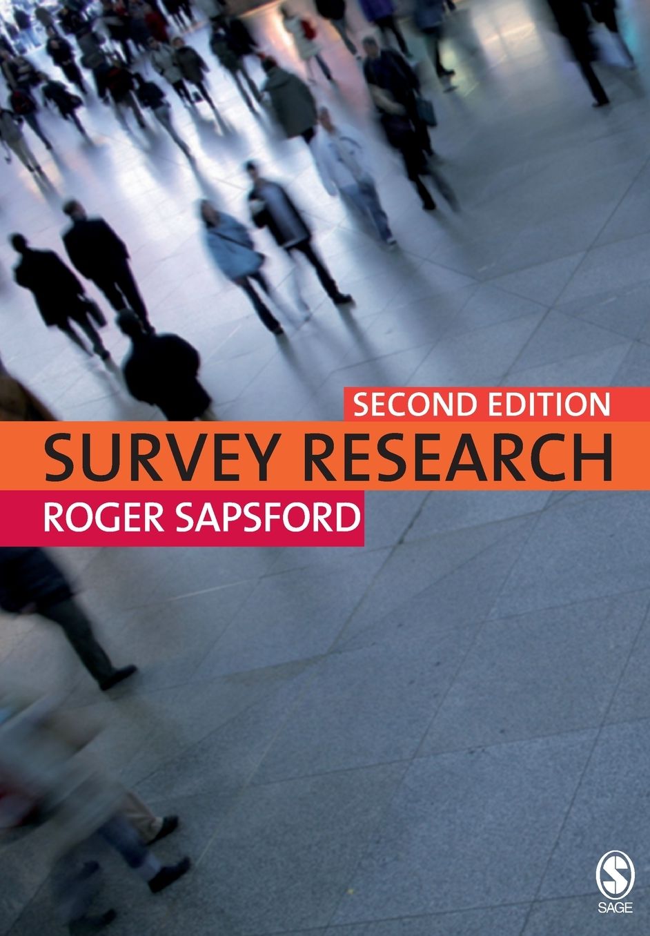 Survey Research: Second Edition
