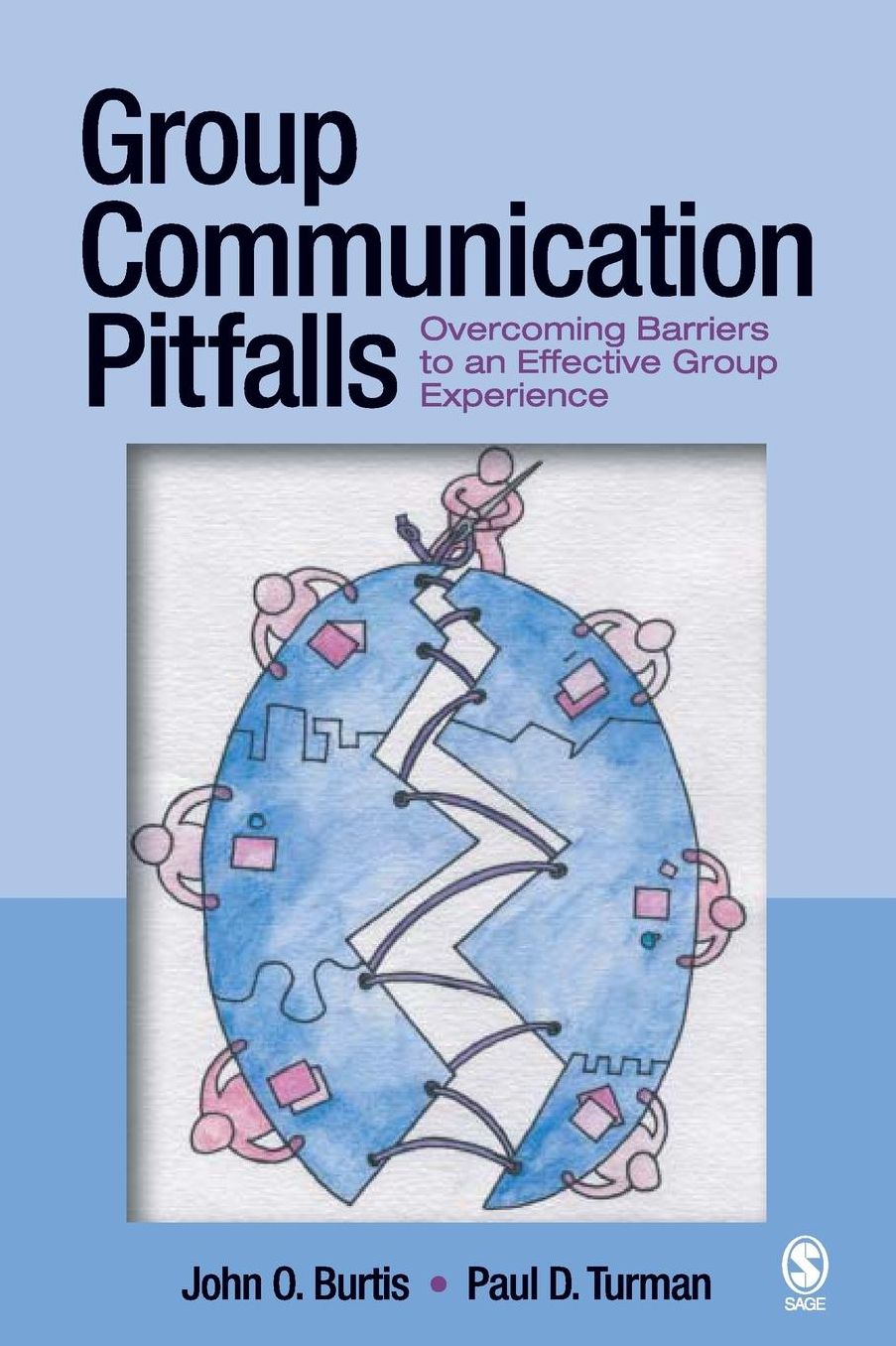 Group Communication Pitfalls: Overcoming Barriers to an Effective Group Experience