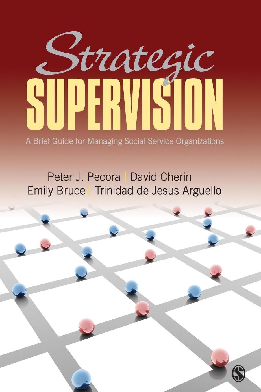 Strategic Supervision: Personnel Management in Human Service