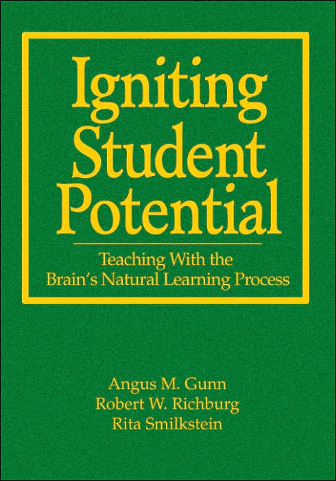 Igniting Student Potential: Teaching With the Brain's Natural Learning Process