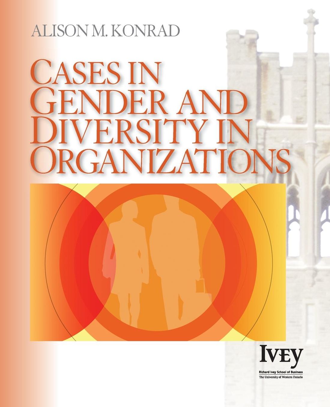 Cases in Gender and Diversity in Organizations