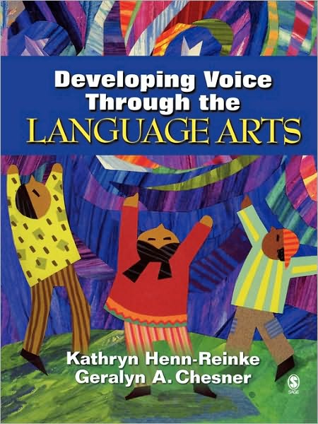 Developing Voice Through The Language Arts [With Cdrom]