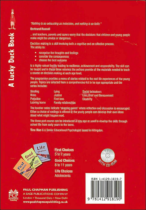 Good Choices: Teaching Young People Aged 8-11 to Make Positive Decisions about Their Own Lives
