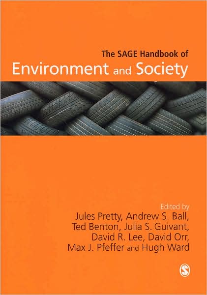 The SAGE Handbook of Environment and Society