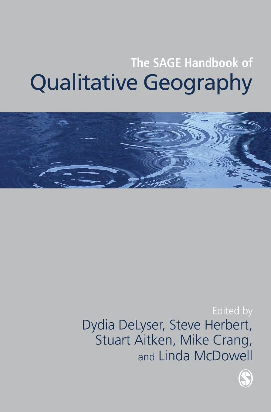 The SAGE Handbook of Qualitative Research in Human Geography