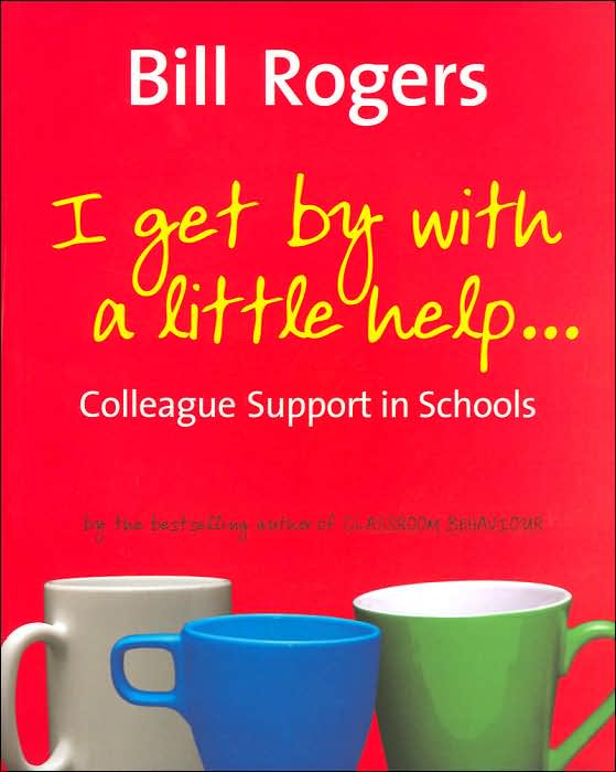 I Get By With A Little Help...: Colleague Support in Schools