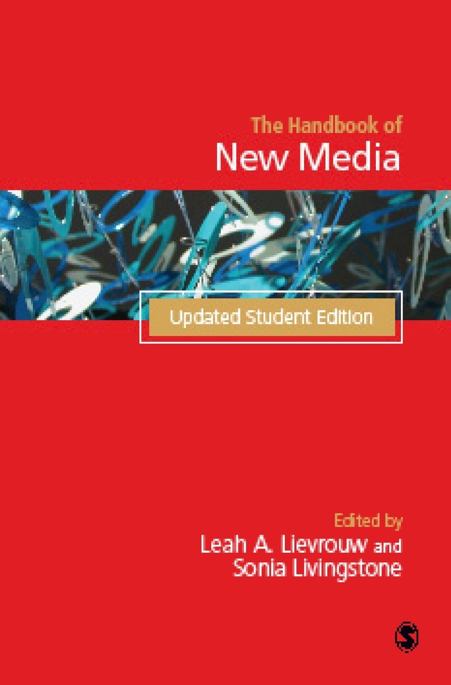Handbook of New Media: Student Edition