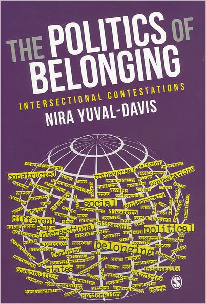 The Politics of Belonging: Intersectional Contestations