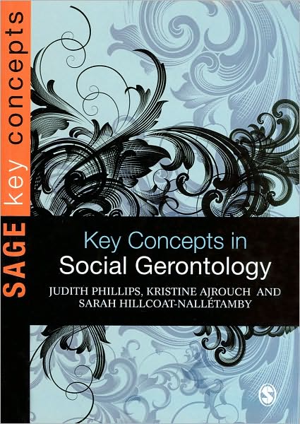 Key Concepts in Social Gerontology