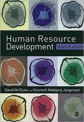 Human Resource Development: Theory and Practice