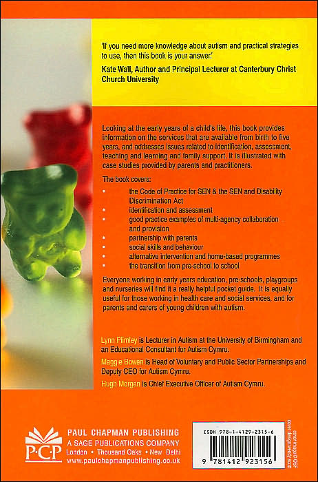 Autistic Spectrum Disorders in the Early Years