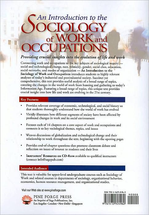 Sociology of Work and Occupations: Globalization and Technological Change into the 21st Century