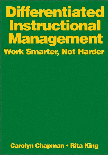 Differentiated Instructional Management: Work Smarter, Not Harder