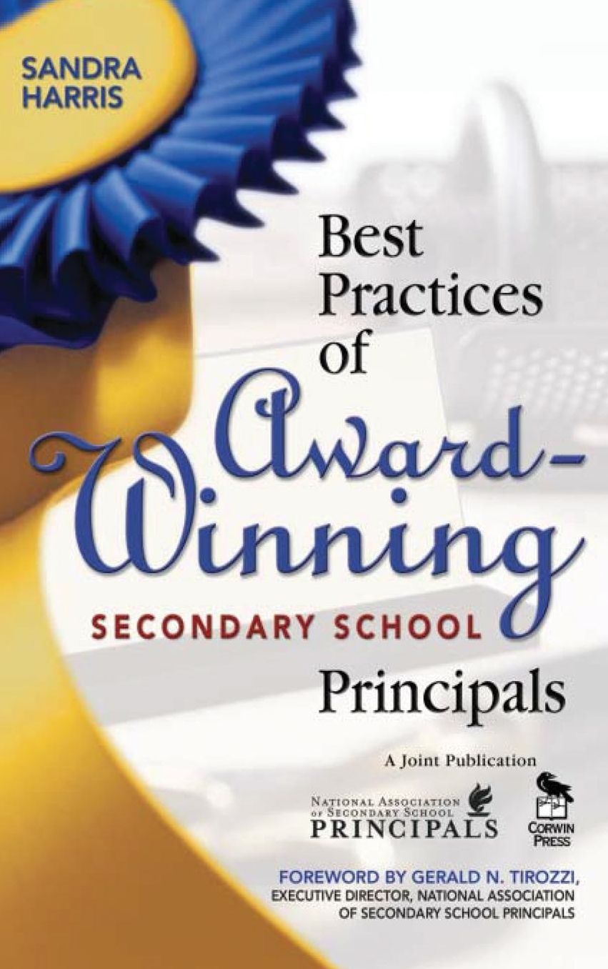 Best Practices of Award-Winning Secondary School Principals