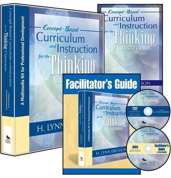 Concept-Based Curriculum and Instruction for the Thinking Classroom (Multimedia Kit): A Multimedia Kit for Professional Development