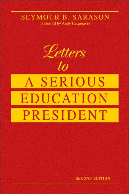 Letters to a Serious Education President