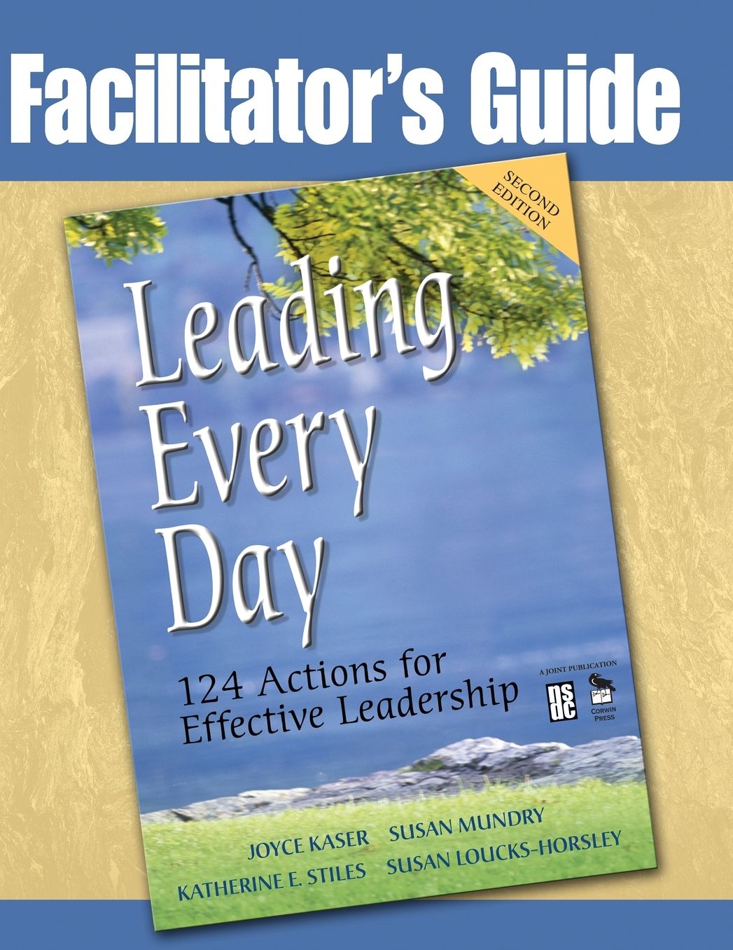Leading Every Day: 124 Actions for Effective Leadership