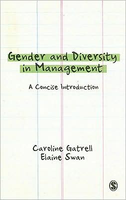 Gender and Diversity in Management: A Concise Introduction (SAGE Mini Guides Series)