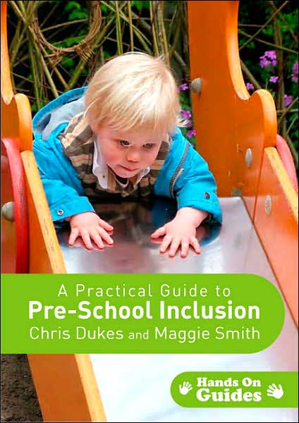 A Practical Guide to Pre-School Inclusion