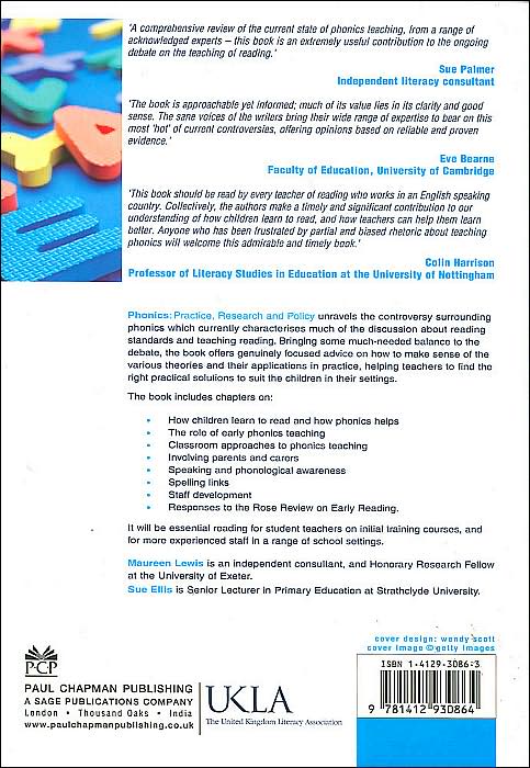 Phonics: Practice, Research and Policy