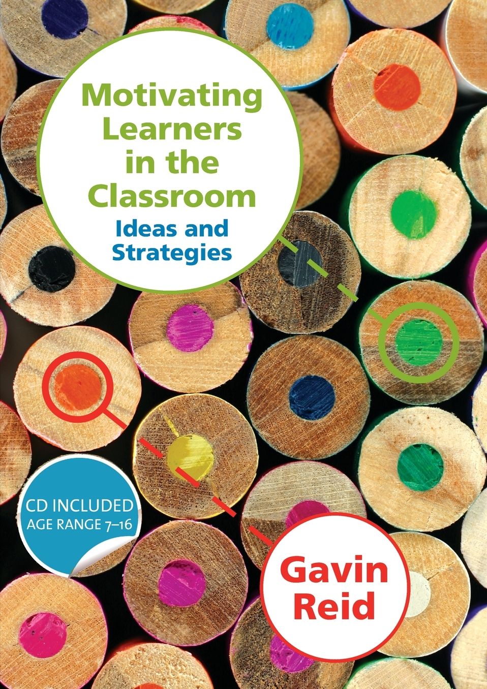 Motivating Learners in the Classroom: Ideas and Strategies