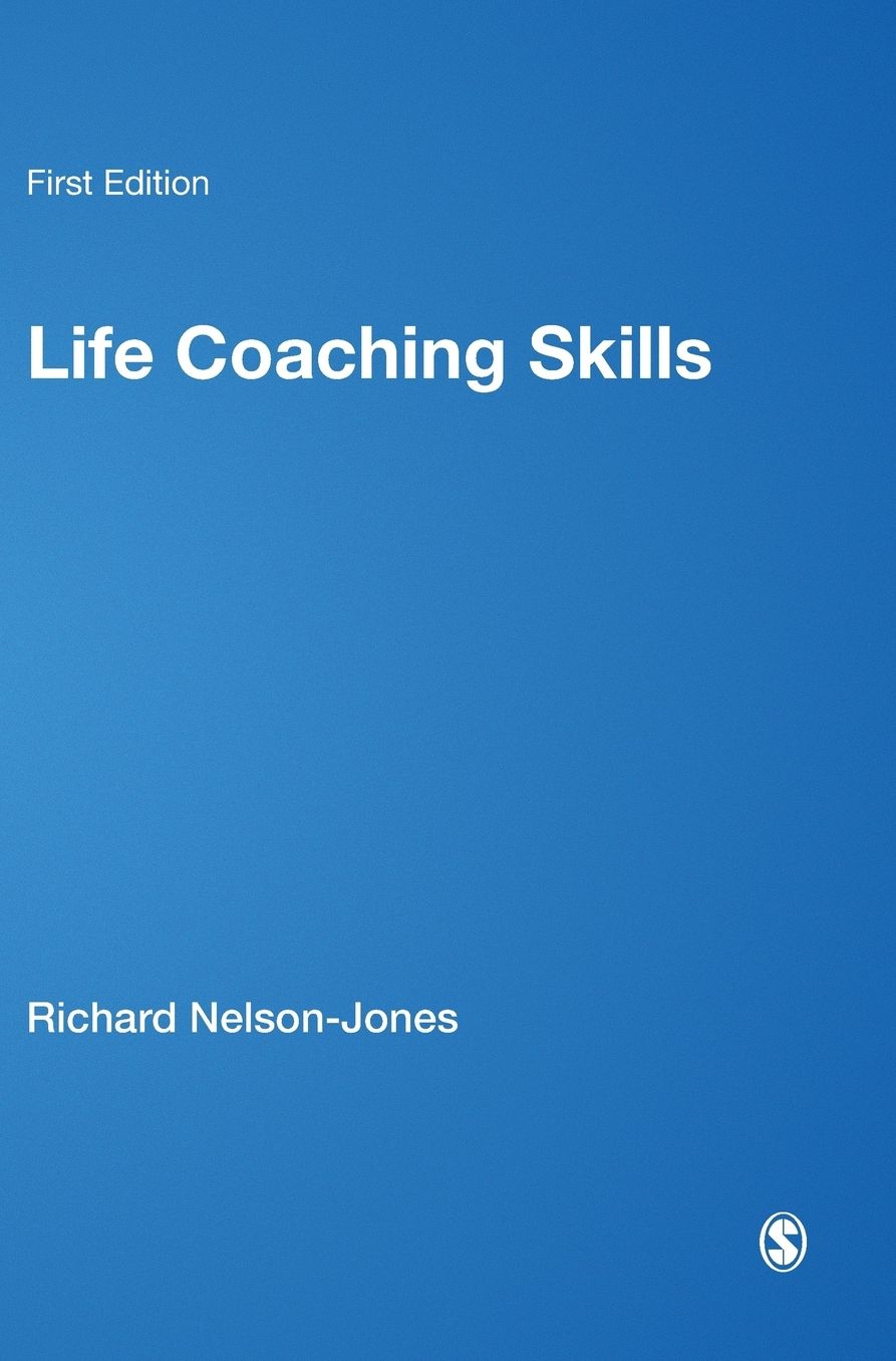 Life Coaching Skills: How to Develop Skilled Clients